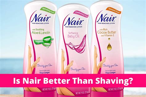 is nair better than shaving.